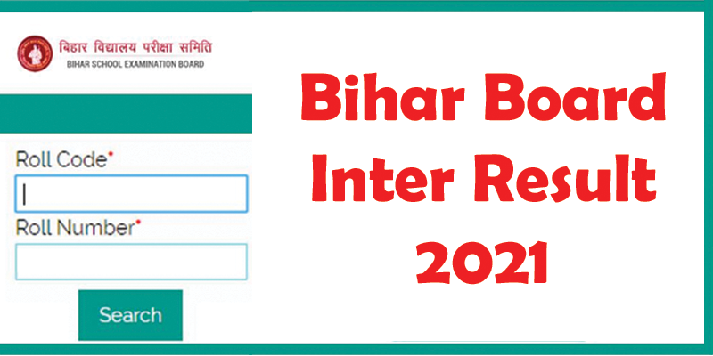 Bihar Board Inter Result 2021: BSEB 12th Result 2021 | BSEB Inter Result 2021 1 Bihar Board Inter Result 2021 Date - BSEB 12th Result 2021 | BSEB Inter Result 2021 Date