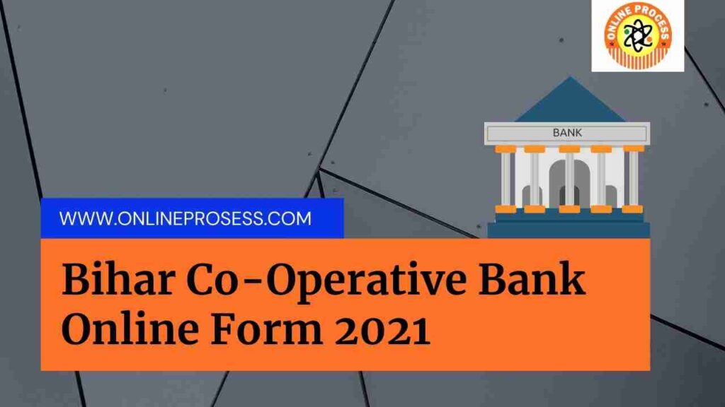 Bihar State Cooperative Bank Recruitment 2021 1 Bihar Co-Operative Bank Online Form 2021