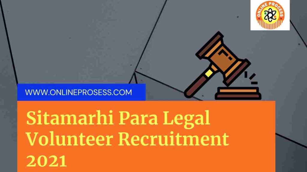 Sitamarhi Para Legal Volunteer Recruitment 2021 | Sitamarhi Para Legal Volunteer Application Form 2021 1 Sitamarhi Para Legal Volunteer Recruitment 2021 | Sitamarhi Para Legal Volunteer Application Form 2021
