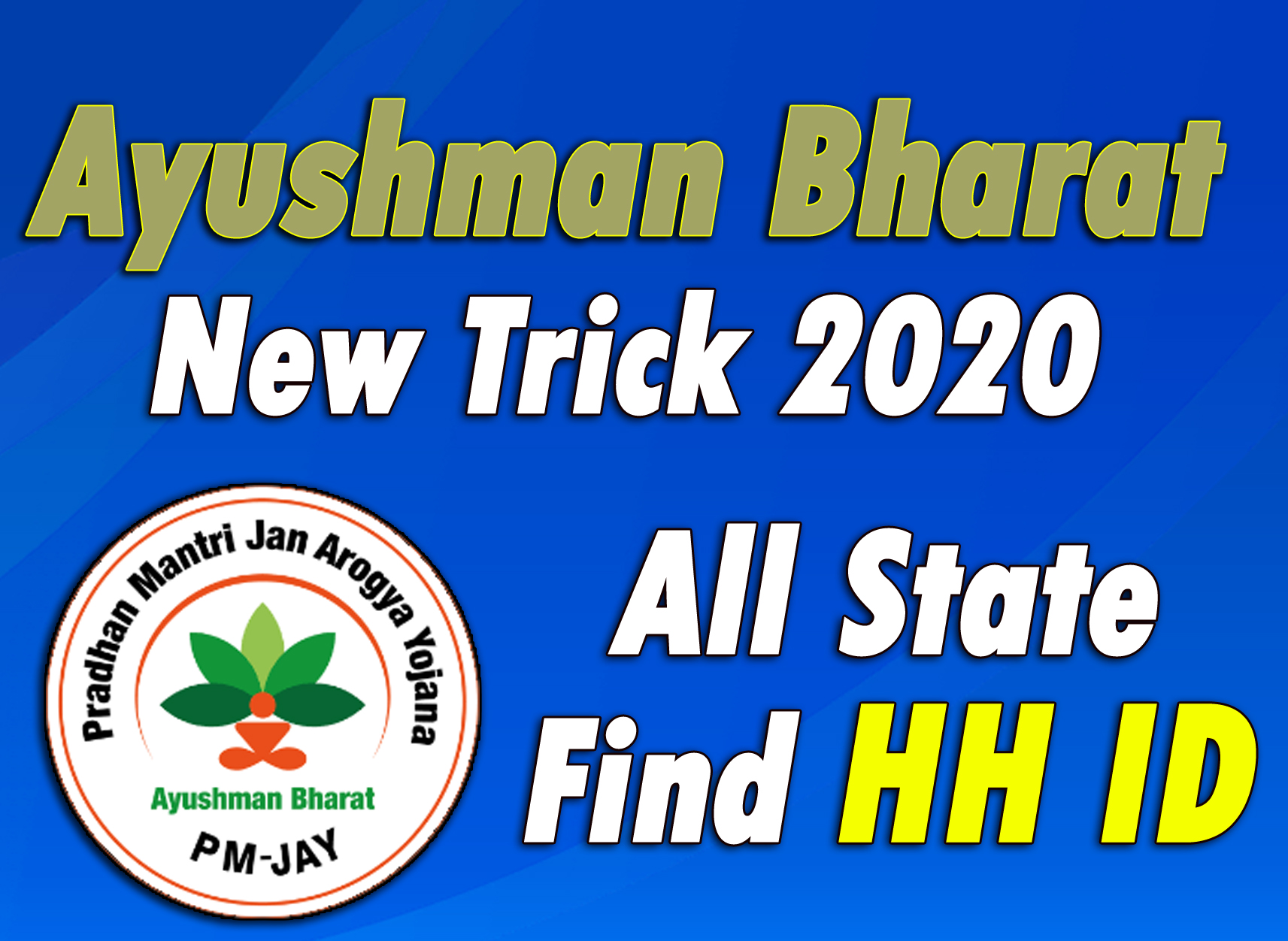 How To See HHID number with list of Ayushman Bharat Scheme beneficiaries 2020? |How to Find HH ID No In 2020 | All State Find Hh Id 7 https://biharsearch.com/