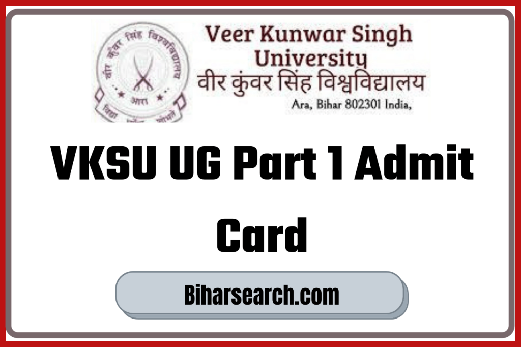 VKSU UG Part 1 Admit Card 