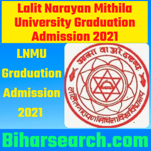 LNMU Graduation Admission 2021