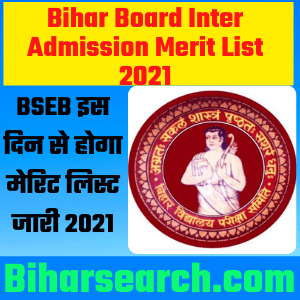 Bihar Board Inter Admission Merit List 2021