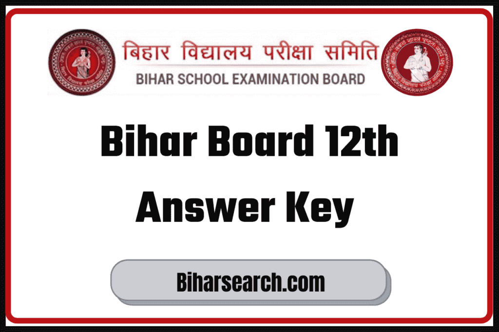 Bihar Board 12th Answer Key of Objective Question 2022 – Inter Answer Key 2 Bihar Board 12th Answer Key of Objective Question 2022