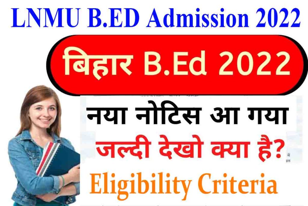 LNMU B.ED Admission 2022 Notification (out), Application Form, Eligibility Criteria 2 LNMU B.ED Admission
