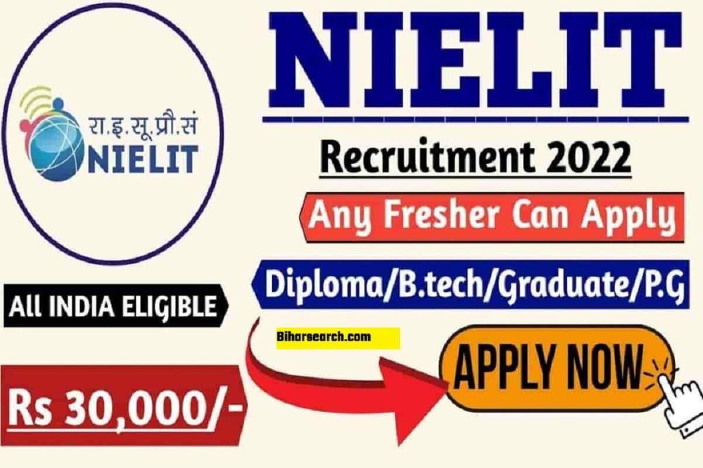 Bihar NIELIT Recruitment 2022: Online Application, Dates, Full Form, Login, Vacancy 2 Bihar NIELIT Recruitment